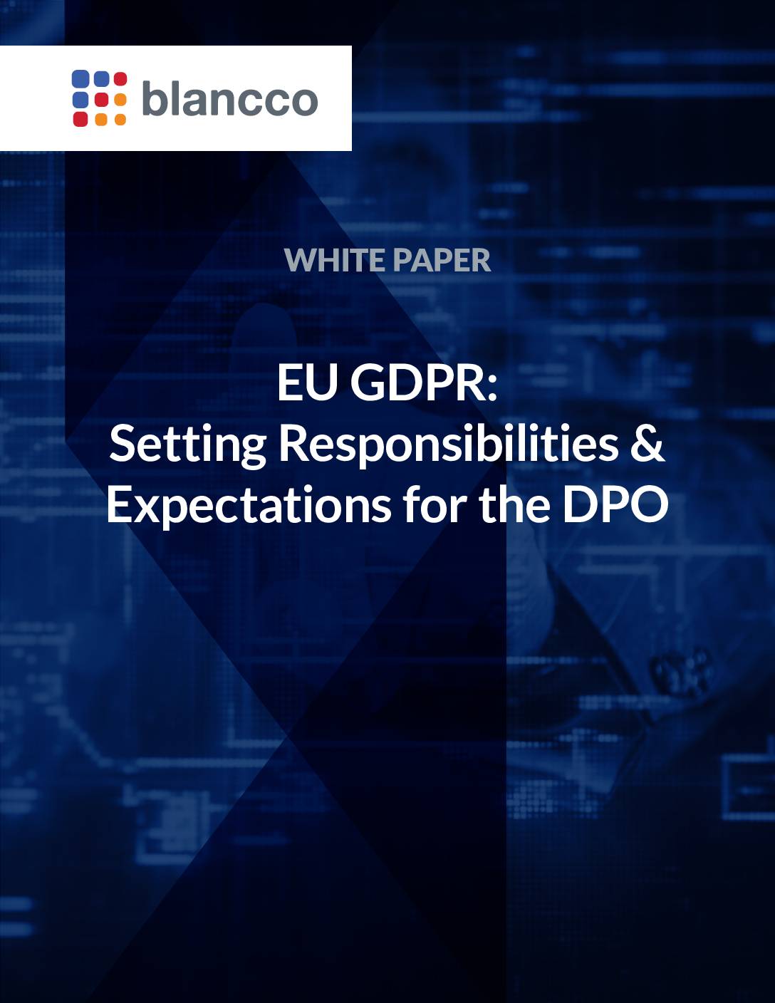 Featured image for EU GDPR: Setting Responsibilities & Expectations for the DPO